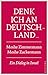 Denk ich an Deutschland ... by Moshe Zuckermann