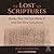 Lost Scriptures: Books That Did Not Make It into the New Testament