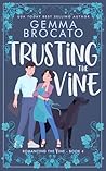 Trusting The Vine