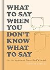 What To Say When ...