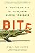 Bite: An Incisive History of Teeth, from Hagfish to Humans