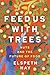 Feed Us with Trees: Nuts and the Future of Food