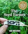 The Seed Farmer: ...