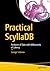 Practical ScyllaDB: Terabytes of Data with Milliseconds of Latency
