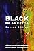 Black in America - Second E...