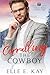 Corralling the Cowboy by Elle E. Kay