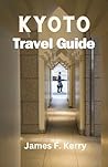 KYOTO TRAVEL GUID...