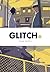 Glitch, Vol. 3