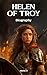 The Life of Helen of Troy. Biography by Marko D
