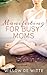 Manifesting for Busy Moms by Willow De Witte