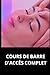 COURS DE BARRE D'ACCÈS COMPLET (French Edition)