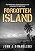 Forgotten Island: The WWII Story of One Sailor's Survival on Japanese-Occupied Guam