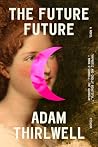 The Future Future...