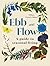 Ebb and Flow by Tiffany Francis-Baker