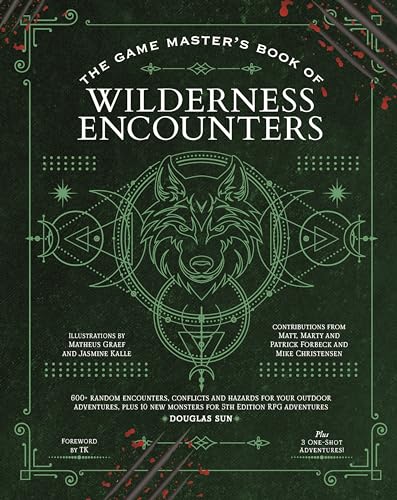 The Game Master's Book of Wilderness Encounters: 600+ random encounters, conflicts and hazards for your outdoor adventures, plus 10 new monsters for 5th Edition RPG adventures (Hardcover)