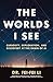 The Worlds I See: Curiosity, Exploration, and Discovery at the Dawn of AI