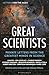 Letters for the Ages Great Scientists by James Drake