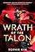 Wrath of the Talon (Talons, 2)