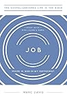 Job: Where Is God in My Suffering, Study Guide with Leader's Notes (The Gospel-Centered Life in the Bible)