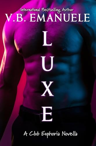 Luxe (Club Euphoria #3.5)