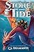 Stone & Tide: An Epic Fantasy Adventure (Stone & Sky Trilogy)