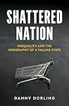 Shattered Nation:...