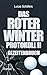 Das Roter Winter Protokoll ...