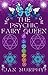 The Psychic Fairy Queen : A...