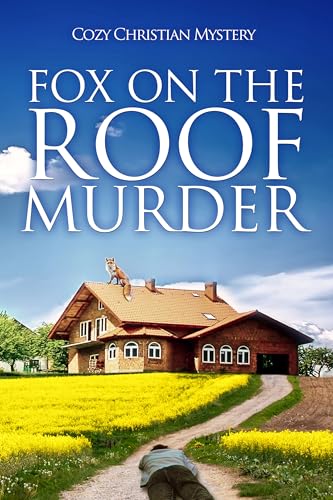 Fox on the Roof Murder (Kindle Edition)