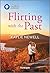 Flirting with the Past (Hearts on Main Street #1) by Kaylie Newell