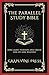 The Parallel Study Bible: King James Version and Greek, Side-by-Side Reading (New Testament) (Grapevine Press)