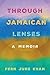 Through Jamaican Lenses: A ...