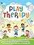 Play Therapy: The Ultimate ...