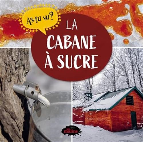 La cabane à sucre (Hardcover)