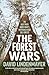 The Forest Wars: The ugly t...
