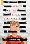 Attack of the Black Rectangles by A. S. King