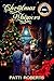 Christmas Whispers by Patti Roberts