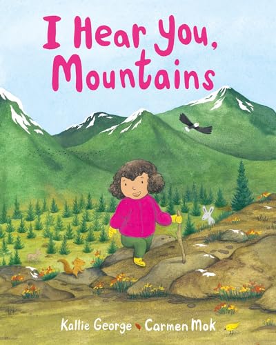 I Hear You, Mountains (Sounds of Nature)