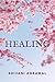 HEALING by Shivani Agrawal
