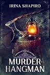 Murder of a Hangman