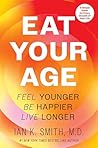 Eat Your Age: The...