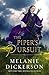 The Piper's Pursuit by Melanie Dickerson