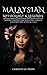 Malaysian Mythology and Legends by Chronicle Press