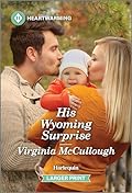 His Wyoming Surprise: A Clean and Uplifting Romance