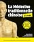 La Médecine traditionnelle chinoise pour les Nuls, grand form... by Jean Pélissier