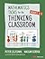 Mathematics Tasks for the Thinking Classroom, Grades K-5 (Corwin Mathematics Series)