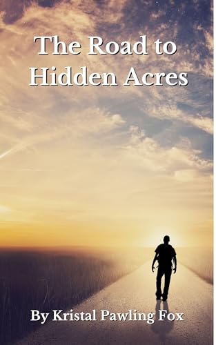 The Road to Hidden Acres (The Hidden Acres series Book 1)