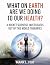 WHAT ON EARTH ARE WE DOING TO OUR HEALTH by Mark L. Fox