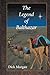 The Legend of Balthazar by Dick Morgan