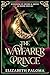 The Wayfarer Prince by Elizabeth Paloma